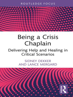 cover image of Being a Crisis Chaplain